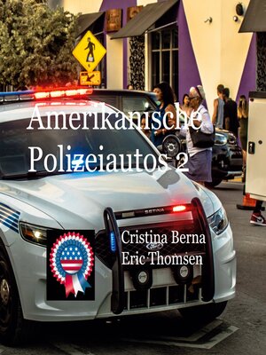cover image of Amerikanische Polizeiautos 2
